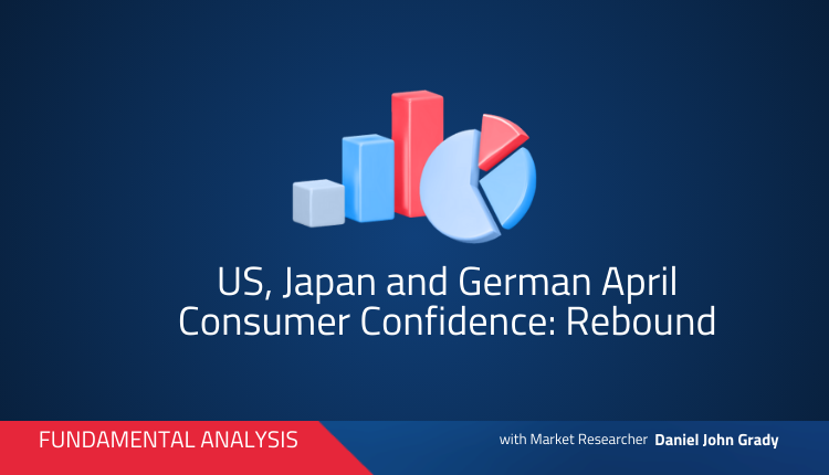 US, Japan and German April Consumer Confidence: Rebound