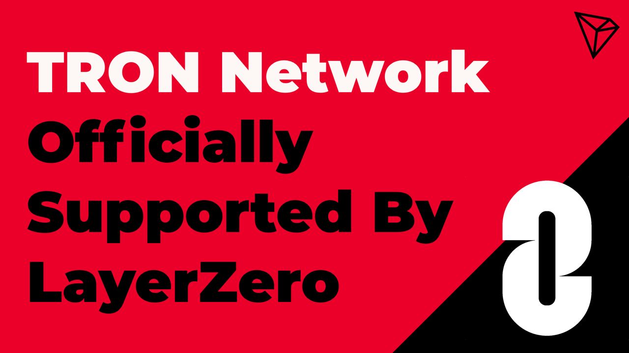 TRON Network Officially Supported By LayerZero – Press release Bitcoin News
