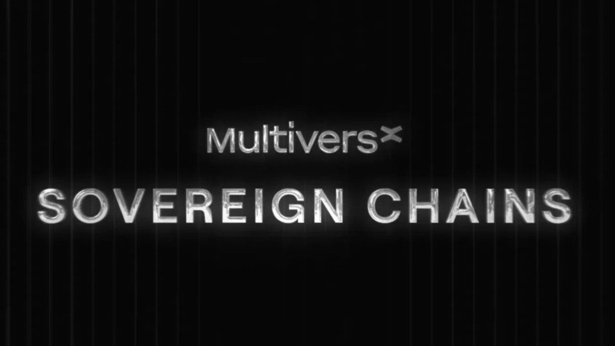 MultiversX Launches Bitcoin and Ethereum Compatible Sovereign Chains