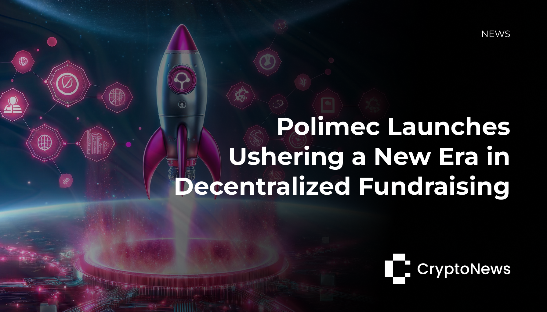 Polimec Launches to Revolutionize Decentralized Fundraising