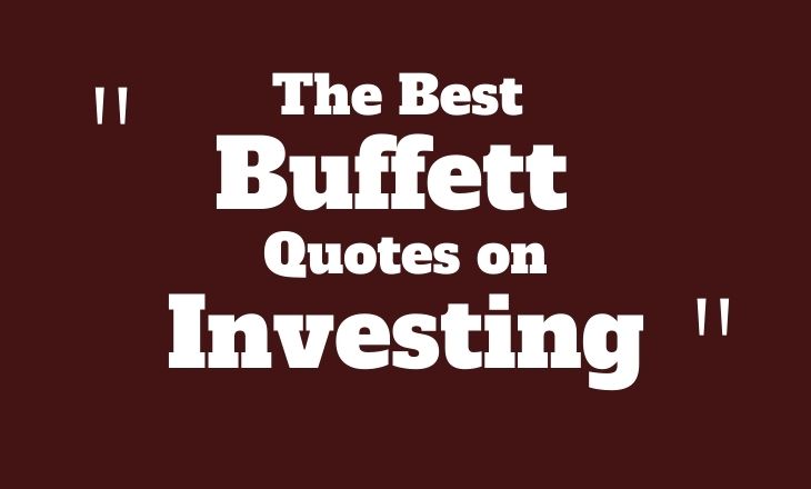 The 26 Best Warren Buffett Investing Quotes of All Time