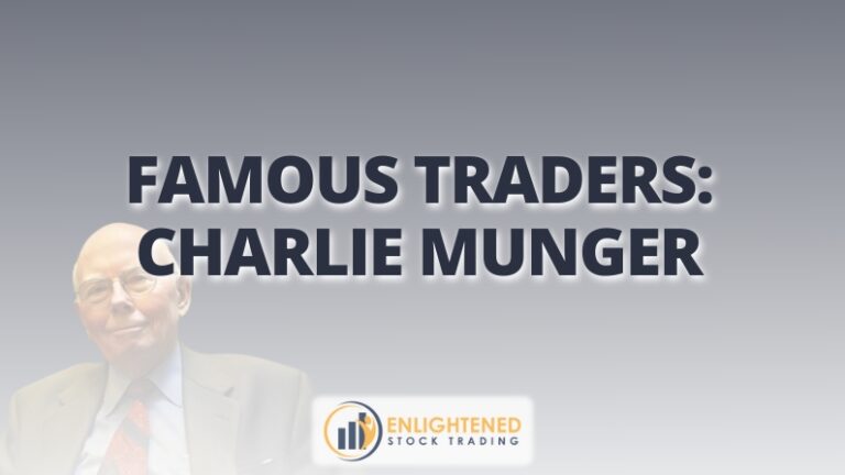 Charlie Munger: Insights from a Famous Trader