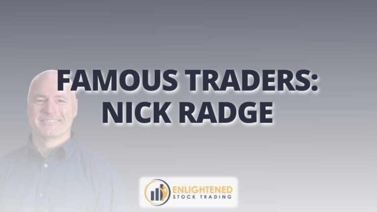 Nick Radge: Proven Strategies of a Famous Trader
