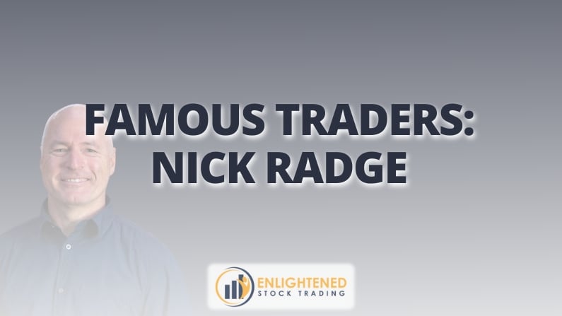 Nick Radge: Proven Strategies of a Famous Trader