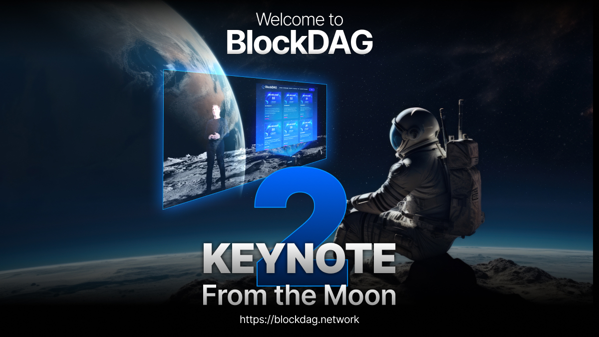 BlockDAG's Moon Keynote 2 Spikes 850% Surge Pushing Presale To $41.6M, Towering Over Dogeverse Upcoming Listing - Blockonomi