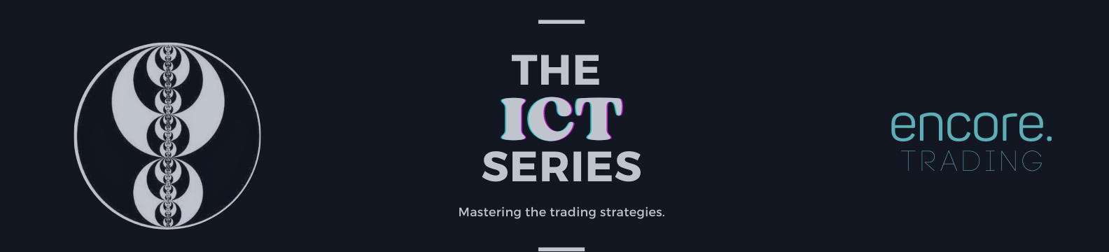 THE ICT SERIES : LIQUIDITY, POWER OF 3 AND SESSIONS