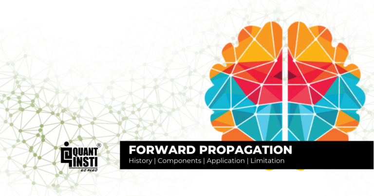 Forward Propagation In Neural Networks: Components and Applications