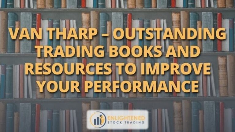 Van Tharp – Outstanding trading books and resources to improve your performance