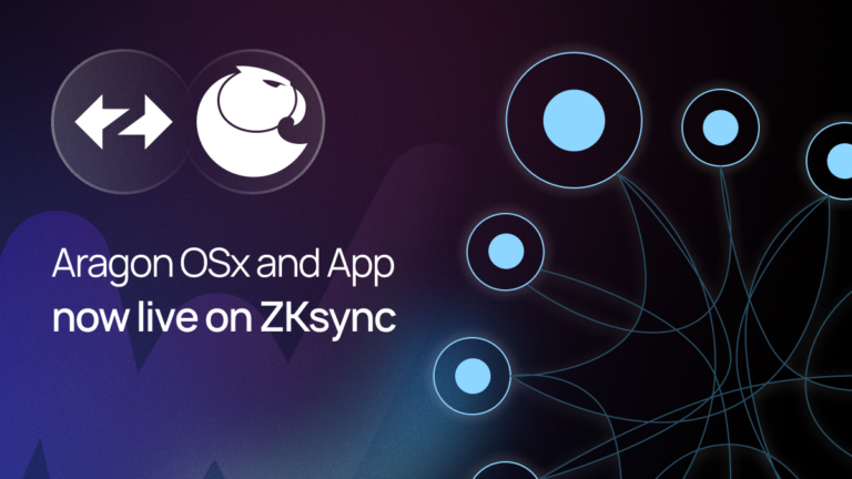Aragon OSx and App are Live on ZKsync