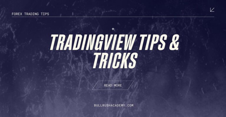 3 TradingView tips to make trading easier | BullRush Academy