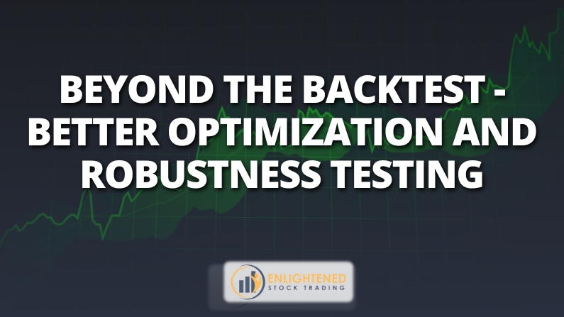 Optimize Beyond the Backtest: Boost Your Trading Success!