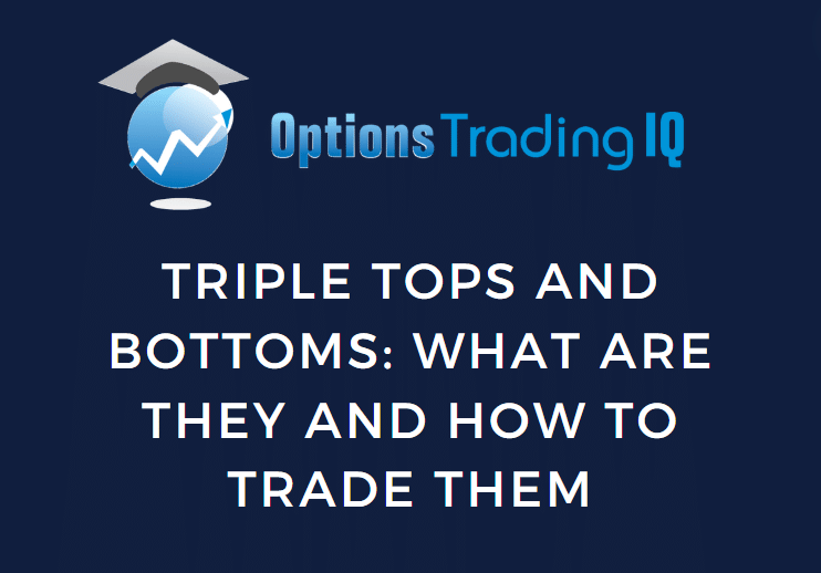Triple Tops and Bottoms: What Are They And How To Trade Them