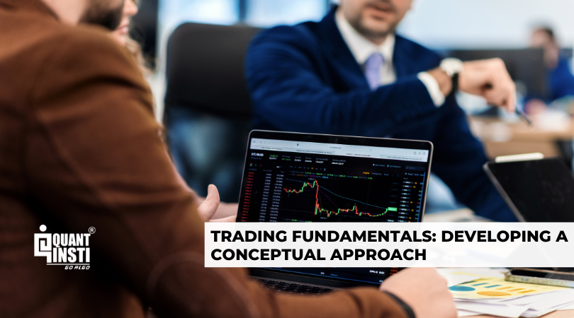 Trading Fundamentals: Developing a Conceptual Approach