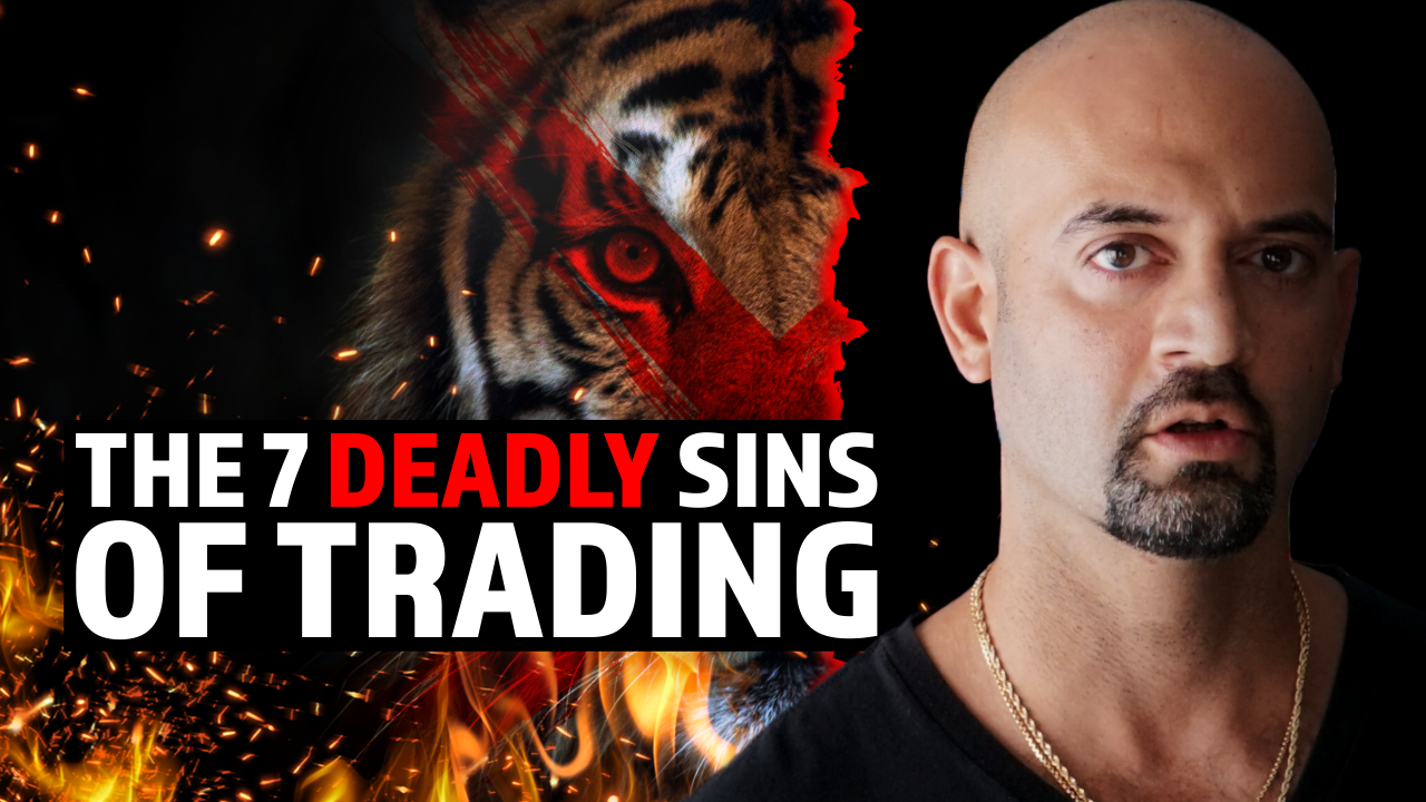 7 Deadly Trading Sins Preventing Profits