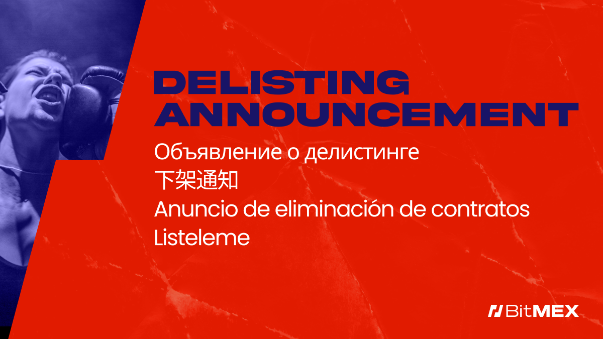 Delisting of Illiquid Contracts | BitMEX Blog