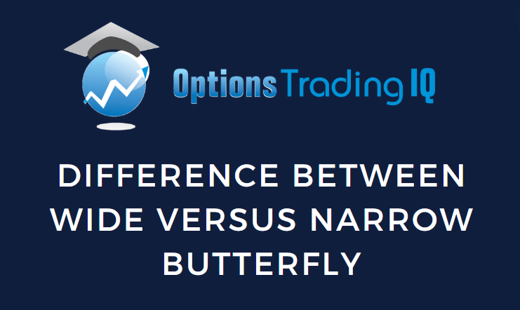 Difference Between Wide Versus Narrow Butterfly