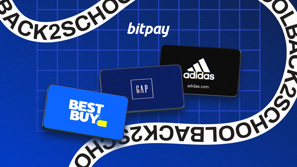 Gear Up for Back to School with Crypto-Powered Gift Cards | BitPay