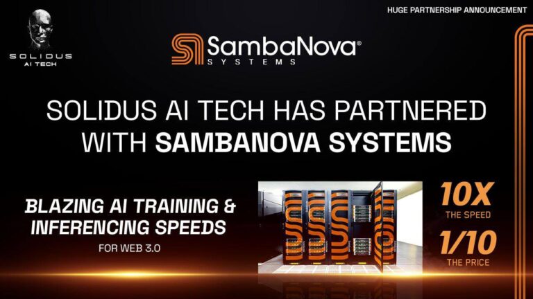 Solidus Ai Tech and SambaNova Systems Bring High Speed AI to Web3 World – Branded Spotlight Bitcoin News