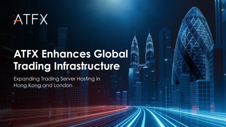 ATFX Enhances Global Trading Infrastructure Expanding Trading Server Hosting At Equinix Data Center in Hong Kong and London