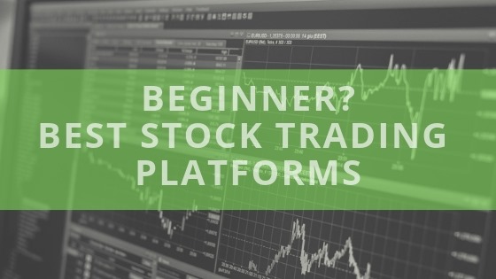 4 Best Trading Platforms for Beginners Tested 2024 | Liberated Stock Trader