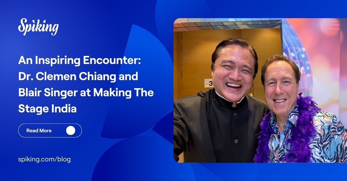 An Inspiring Encounter: Dr. Clemen Chiang and Blair Singer