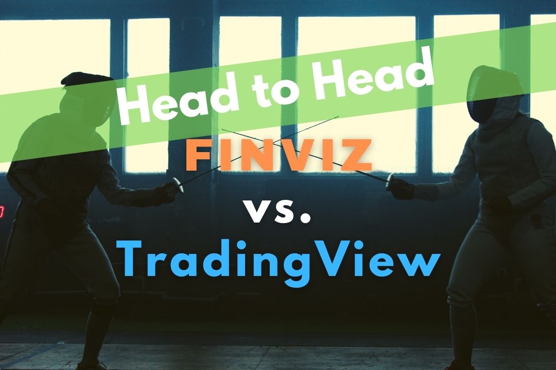 Finviz vs Tradingview Fully Tested, Rated & Ranked | Liberated Stock Trader