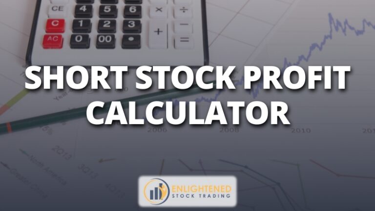 Short Stock Profit Calculator - Calculate Your Net Profit Fast