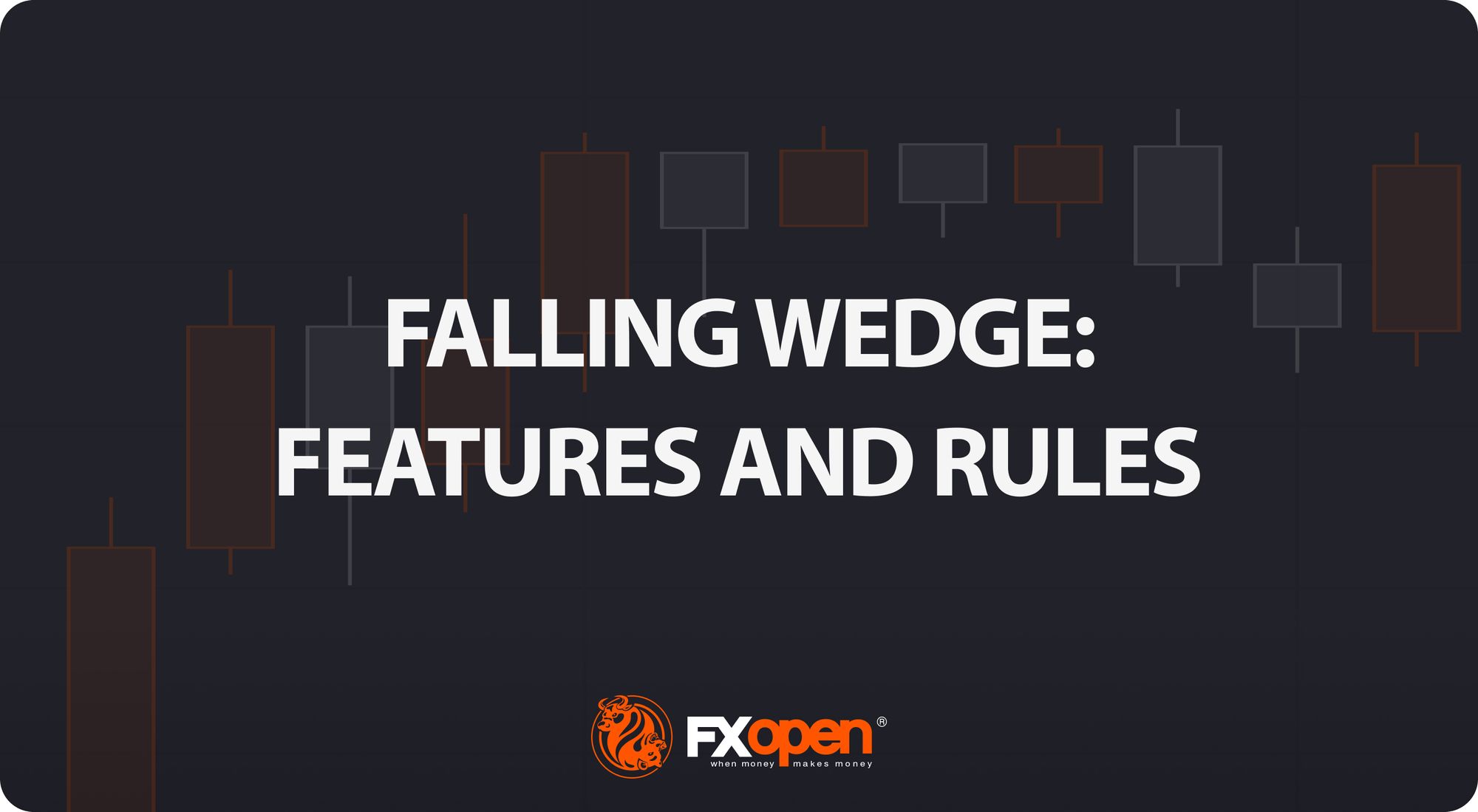 What Is the Falling Wedge Pattern? | FXOpen
