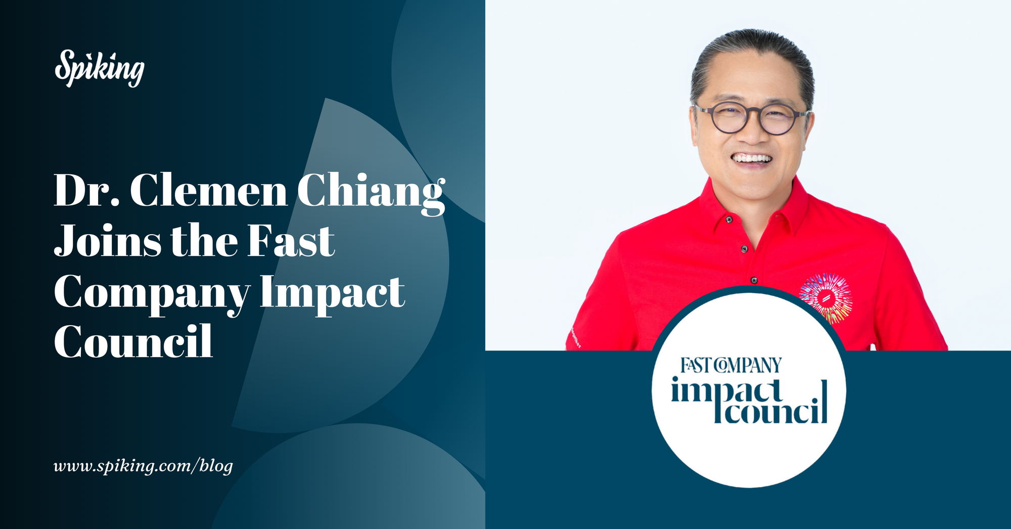 Dr. Clemen Chiang Joins Fast Company Impact Council
