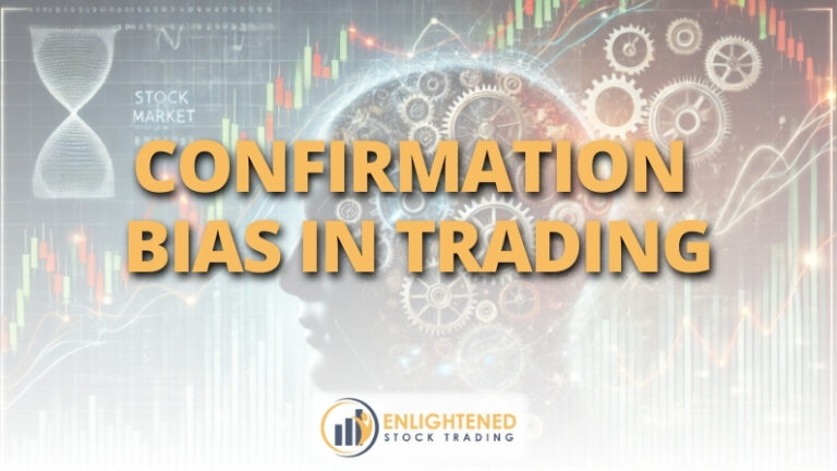Confirmation Bias in Trading: Recognize and Overcome It Today