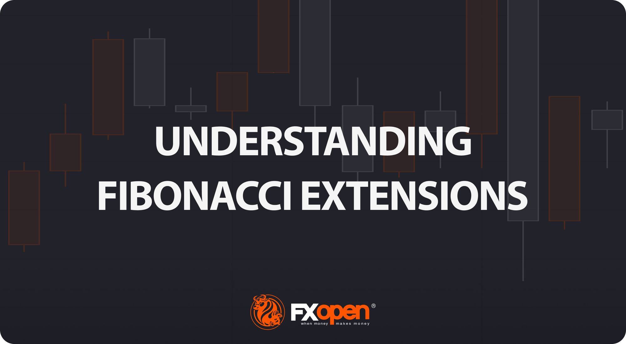How to Use Fibonacci Extensions? | FXOpen