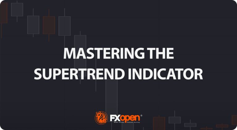 How to Use the Supertrend Indicator to Crypto Day Trading? | FXOpen