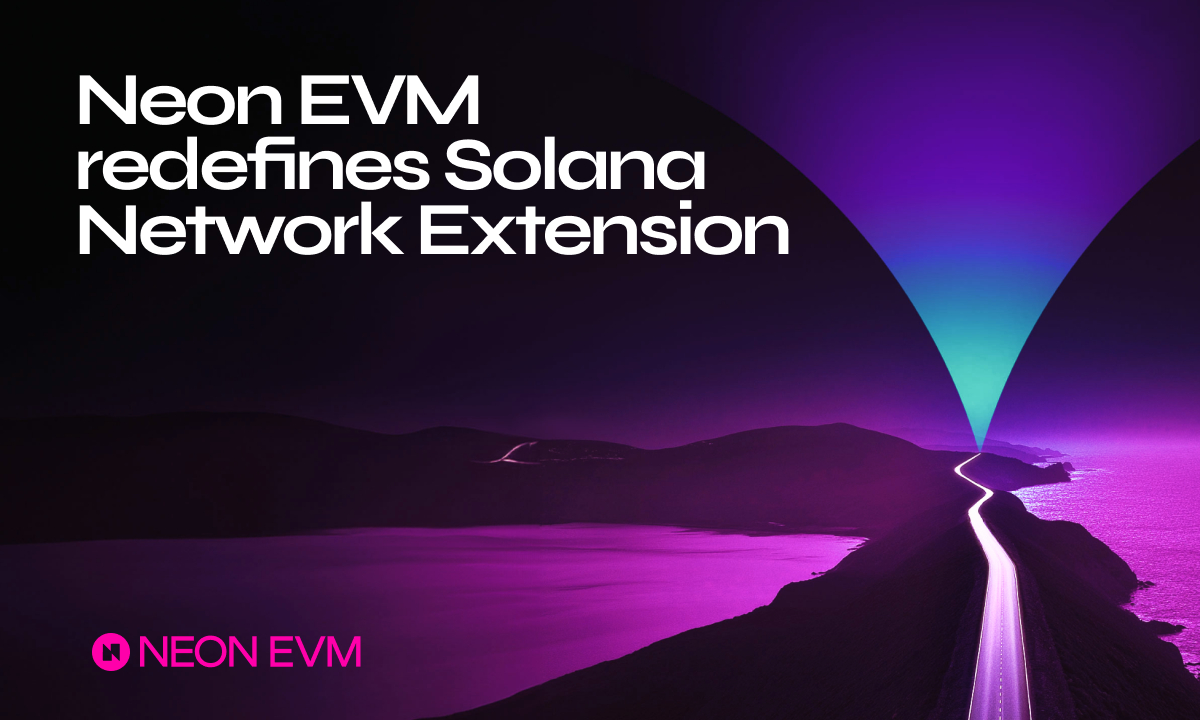Neon EVM Adopts Network Extensions to Redefine Solana's Product Categories - Crypto-News.net