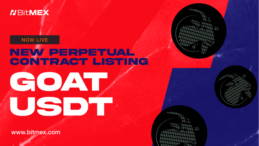 Now Live: GOATUSDT Perpetual Swap Listings With Up to 50x Leverage | BitMEX Blog