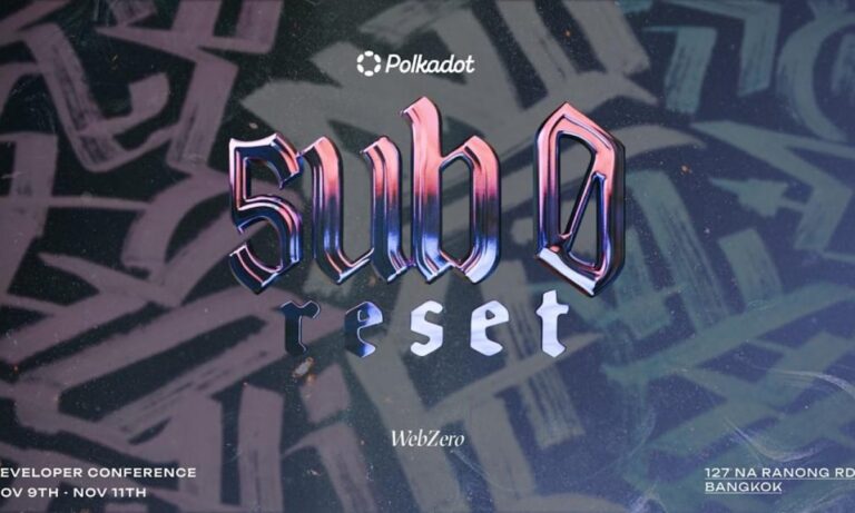 Polkadot’s flagship sub0 conference is ground zero for ecosystem’s landmark overhaul - Blockonomi