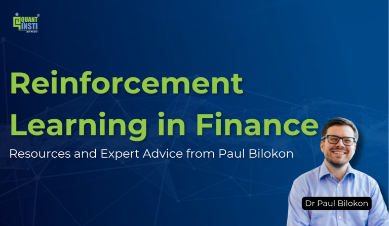 Reinforcement Learning in Finance: Resources and Expert Advice from Paul Bilokon