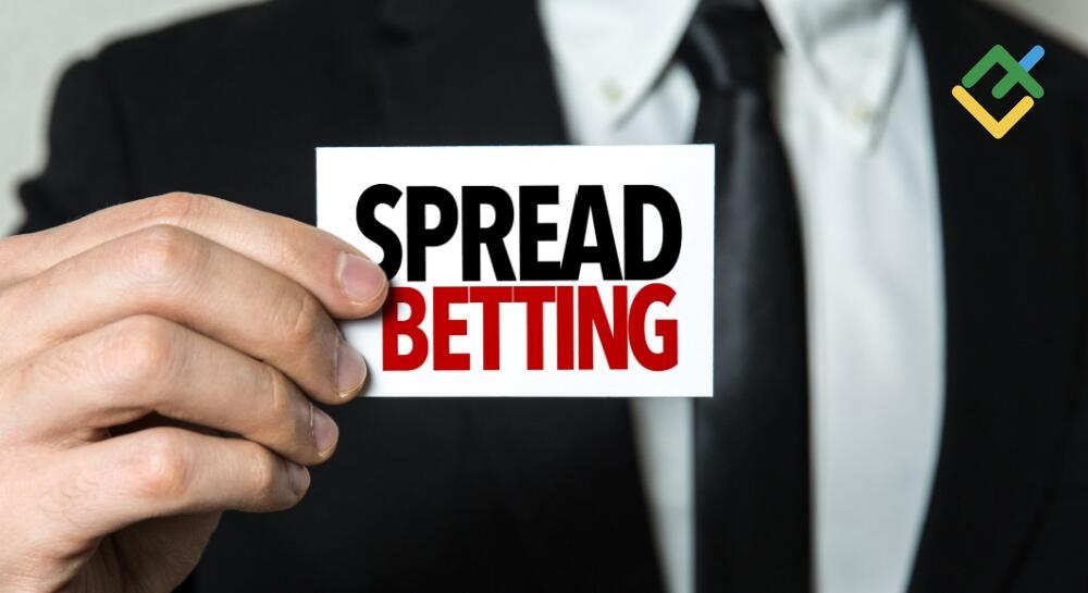 Spread Betting Forex: A Comprehensive Guide | LiteFinance