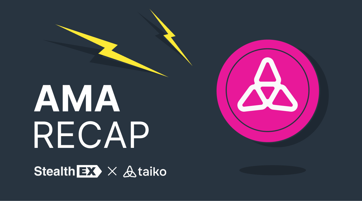 StealthEX & Taiko: Recap of Exclusive AMA