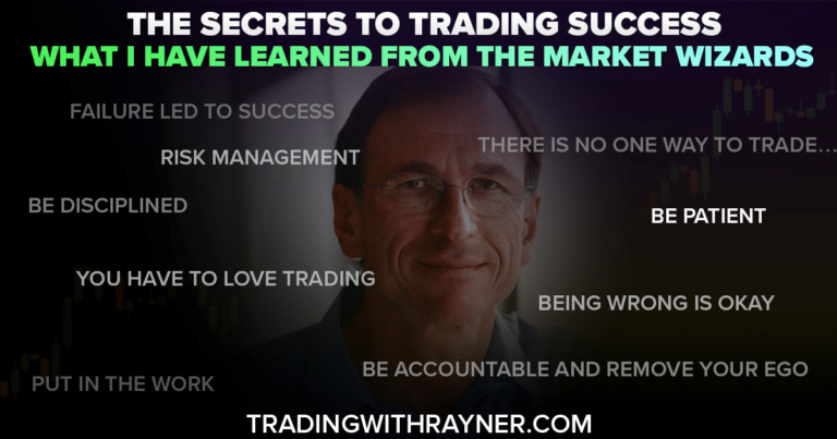 The Secrets To Trading Success (What I've Learned From the Market Wizards)