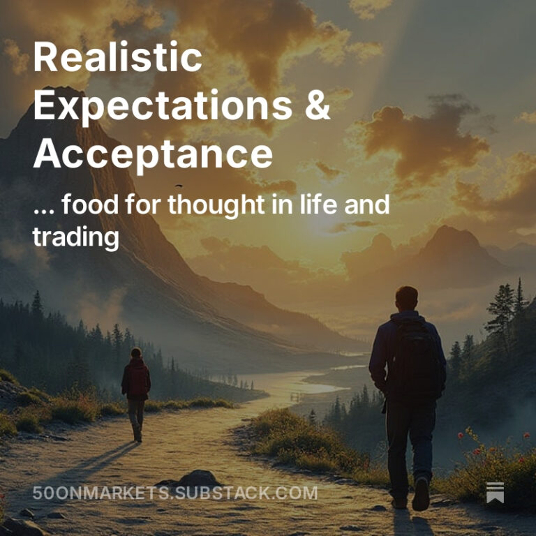 Realistic Expectations & Acceptance