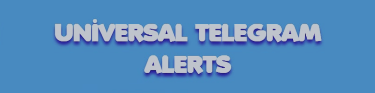 Why you need the Universal Telegram Alerts EA
