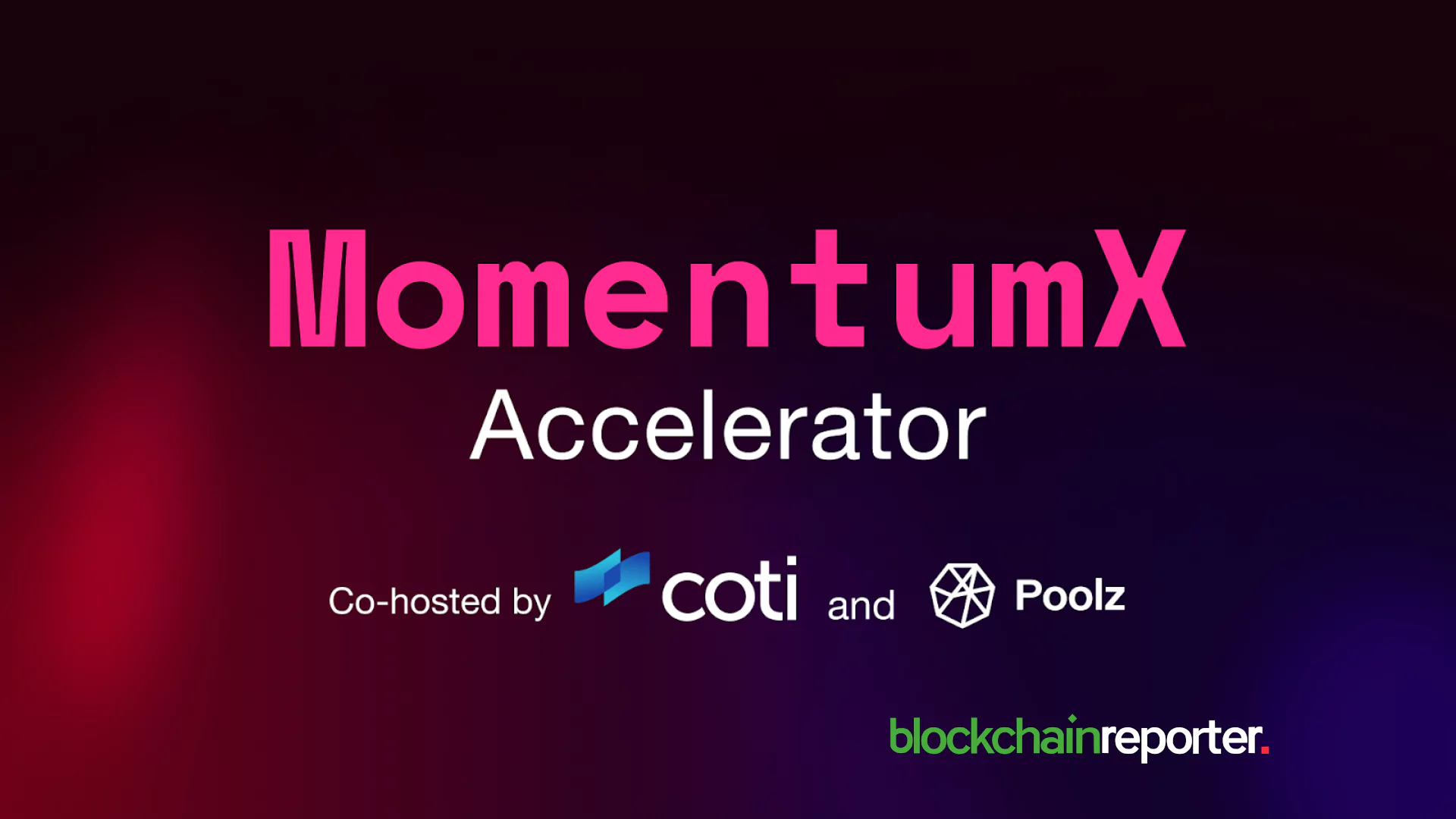 COTI and Poolz Launch MomentumX to Propel Privacy-Focused Web3 Startups