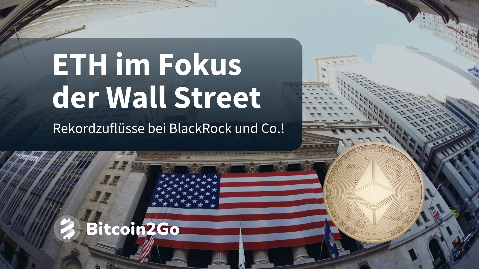 Ethereum ETF mit Rekordzuflüssen – Wall Street bullisch auf ETH – BitRss – Crypto World News