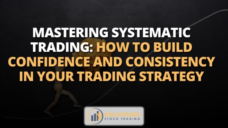 Master Systematic Trading for Confident, Consistent Results