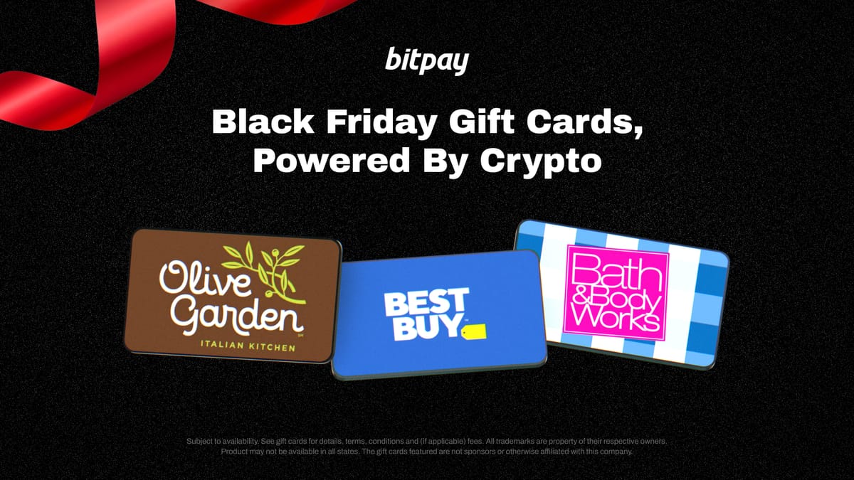 Shop Smart This Black Friday and Cyber Monday with Crypto-Powered Gift Cards | BitPay