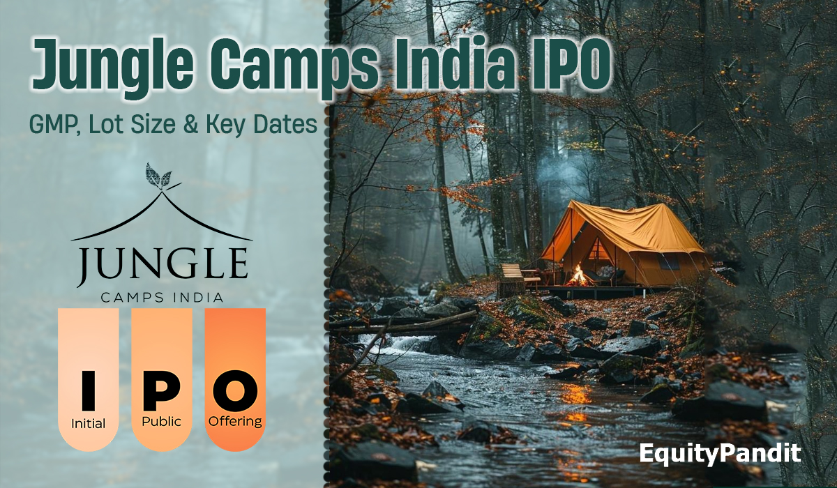 Jungle Camps India IPO GMP, Lot Size & Key Dates - Equitypandit