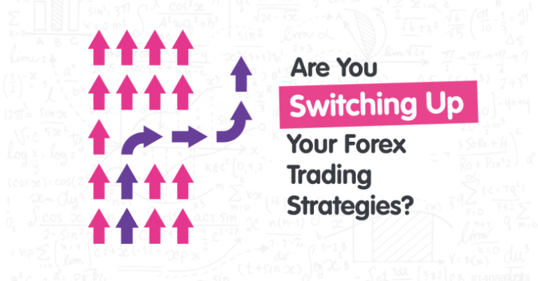 5 Tips When Switching Up Your Trading Strategies