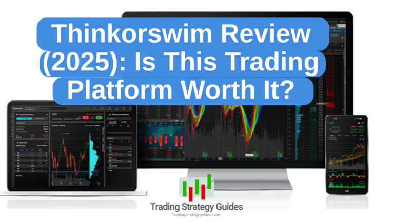 Thinkorswim Review