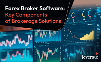 Forex Broker Software: Components of Top Brokerage Platforms