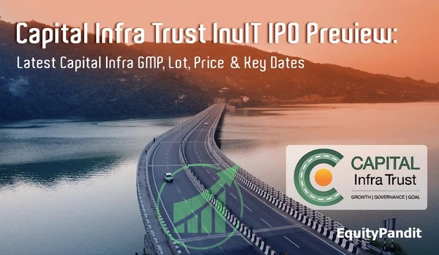 Capital Infra Trust IPO GMP